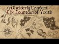 Diselderly Conduct: The Fountain of Youth Pt. 1