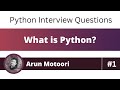 What is Python? (Python Interview Question # 1)