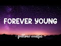 Forever Young - Youth Group (MNA Cover) (Lyrics) 🎵