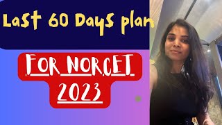 Plan & Tips for Last 2 months to crack NORCET 2023 #aiimsnursingofficer #norcet2023
