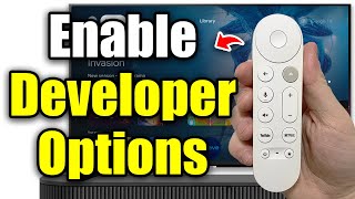 How To Enable Developer Options on Google TV/Streamer