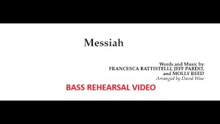 Messiah FC BASS scrolling sheet music, Battistelli, Pardo, \u0026 Reed arr. David Wise