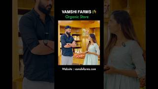 Short 349 | We sell 100 percent organic products | Arpitha | Vamshi