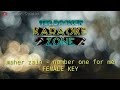 Maher zain number one for me (karaoke version) FEMALE KEY