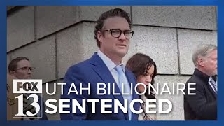 Utah billionaire sentenced to prison for defrauding investors