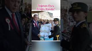 Teğmen Ebru Eroğlu Kimdir?