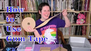 How to Use Gum Tape - Creativity Time with Julia Major