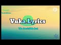 Oscar mbo & Jazz Warx - Vuka Lyrics (De invisible hat)