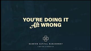 You're Doing it Alt Wrong: Liquidity Budgeting | Episode 8