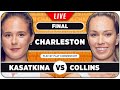 KASATKINA vs COLLINS • WTA Charleston 2024 Final • LIVE Tennis Play-by-Play Stream