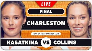 KASATKINA vs COLLINS • WTA Charleston 2024 Final • LIVE Tennis Play-by-Play Stream