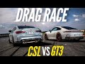 DRAG RACE : BMW M4 CSL VS Porsche GT3 Touring