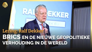 Lezing over BRICS, en de nieuwe geopolitieke verhouding met het westen | Ralf Dekker