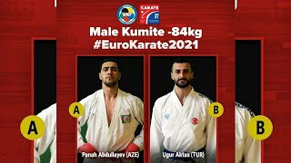 Final Male Kumite -84 Uygur Aktas (TUR) vs Abdullayev Panah (AZE) EUROPEAN KARATE CHAMPIONSHIP 2021