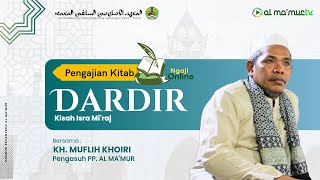 🔴 GAMBARAN SUNGAI-SUNGAI YANG ADA DI SURGA | KITAB DARDIR HAL : 21 BERSAMA KH. MUFLIH KHOIRI