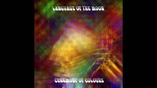 Language Of The Moon - The Giving Heart