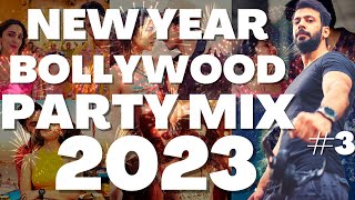 NEW YEAR BOLLYWOOD PARTY MIX 2023 | BOLLYWOOD PUNJABI PARTY MIX NON STOP DJ NEW YEAR PARTY SONG 2023