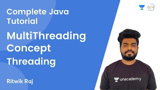 L18 | MultiThreading Concept | Threading | JAVA | Complete Java Tutorial | Ritwik Raj
