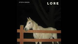 Steph Green - Lore ( Album)