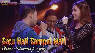 Nella Kharisma - SATU HATI SAMPAI MATI   |   OM Sakha Official Video feat Fery