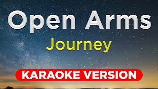 OPEN ARMS - Journey (KARAOKE VERSION with lyrics)  || Music Asher