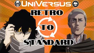 Retro to Standard - Eraser Head to Erwin - Universus CCG