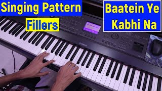 Baatein Ye Kabhi Na - Arijit Singh | Singing Pattern Piano Lesson #282
