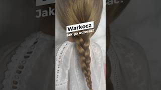 WARKOCZ - jak go uczesać? Poradnik dla początkujących