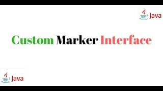 Marker Interface
