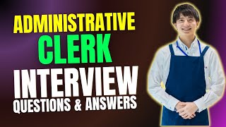 Top 30 Administrative Clerk Interview Questions and Answers | Must Watch Before Your Interview
