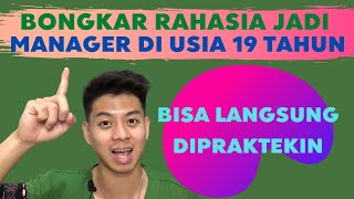 PENGALAMAN JADI MANAGER DI USIA 19 TAHUN 😁