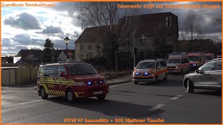 [Landkreis Nordsachsen] MTW FF Sausedlitz + SEG MHD Taucha