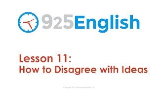 925 English Lesson 11 - How to Disagree and Say No in English