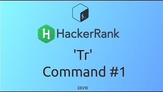 #25 Tr Command #1 | HackerRank Linux Shell #shellscripting #hackerrank #coding #837