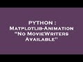 PYTHON : Matplotlib-Animation 