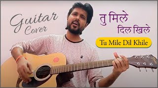 Tum Mile Dil Khile | Guitar Cover | Elite Music Akola