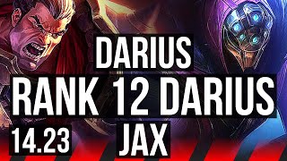 DARIUS vs JAX (TOP) | 900+ games, Rank 12 Darius | KR Grandmaster | 14.23