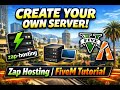 How to Create Your Own FiveM Server on Zap Hosting | Step by Step Guide