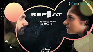 Repeat (2022) South Indian Hindi   Quality :- WEB-DL   :- Crime, Thriller,