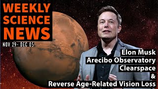 Humans on Mars in 6 Years - Elon Musk | ESA's Giant Claw to Grab Space Junk & More | Weekly Updates
