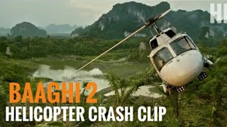 Helicopter Crash Clip | Baaghi 2 | Fox Star Hindi | Tiger Shroff | Disha Patani Helicopter Crash Clip | Baaghi 2 | Fox Star Hindi | Tiger Shroff | Disha Patani