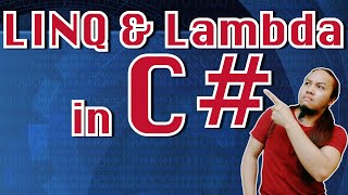 C# - LINQ and Lambda | Episode 6 | Discussion and Coding | Tagalog Tutorial