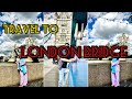 London Bridge full walking Tour 2024/Lets explore with me🇬🇧