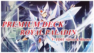 ไฟเตอร์เด็คลิสต์ [Premium Deck] รอยัลพาลาดิน V-TD01