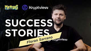 Success Stories⎜Floran Sarrano, cofondateur de Kryptview