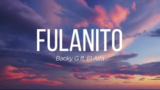 Becky G, El Alfa - Fulanito ( Letra / Lyrics Video ) | Fulanito | Letra | Feel The Music