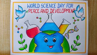 World Science Day For Peace and Development Poster drawing| Science Day For Peace drawing