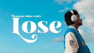 4TOKY - LOSE (thousand miles remix)