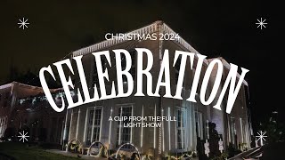 10 - Celebration - Christmas Light Show 2024