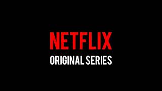 Netflix Original Series (Intro)